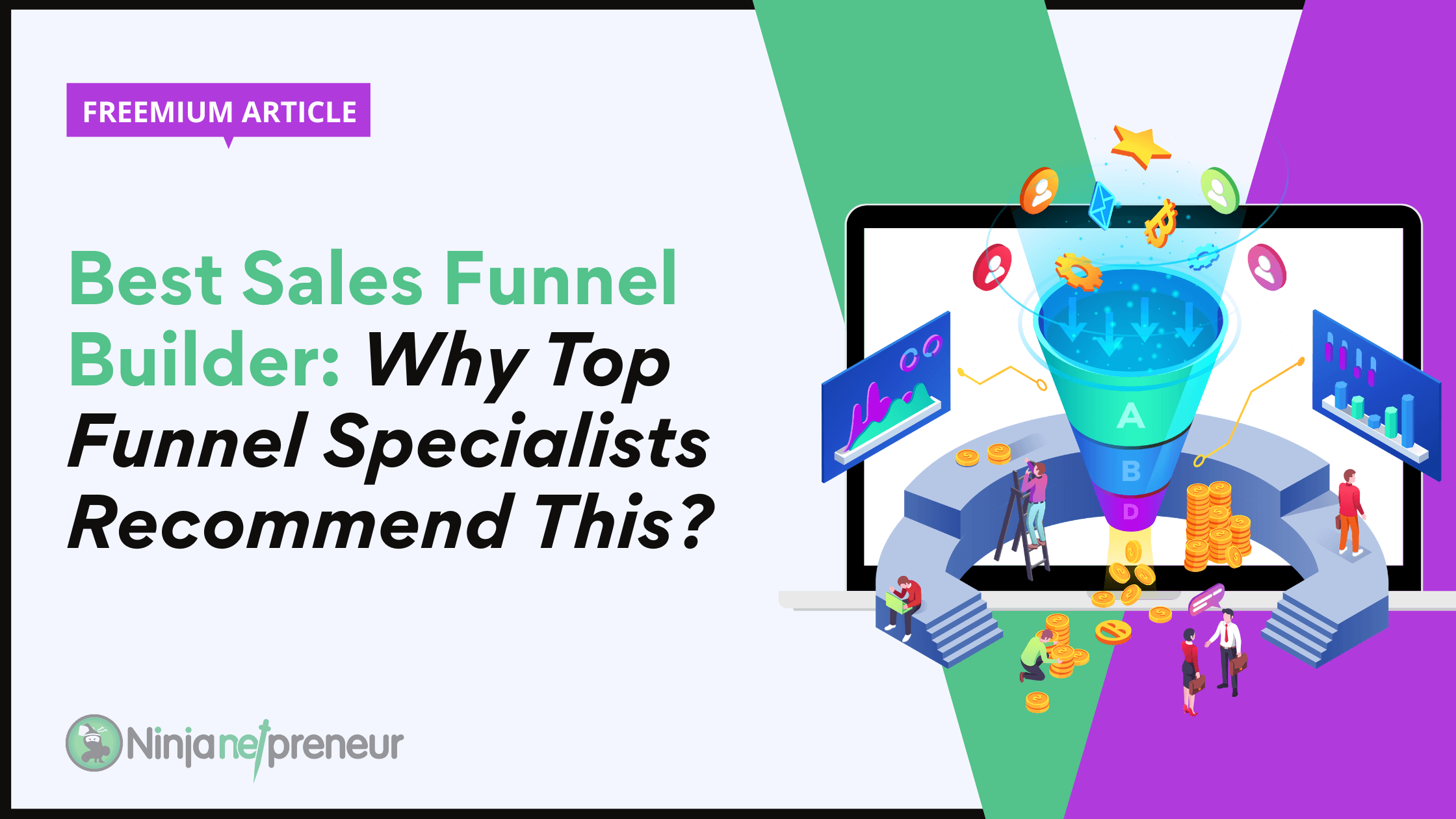 Best Sales Funnel Builder: Why Top Funnel Specialists Recommend Systeme?